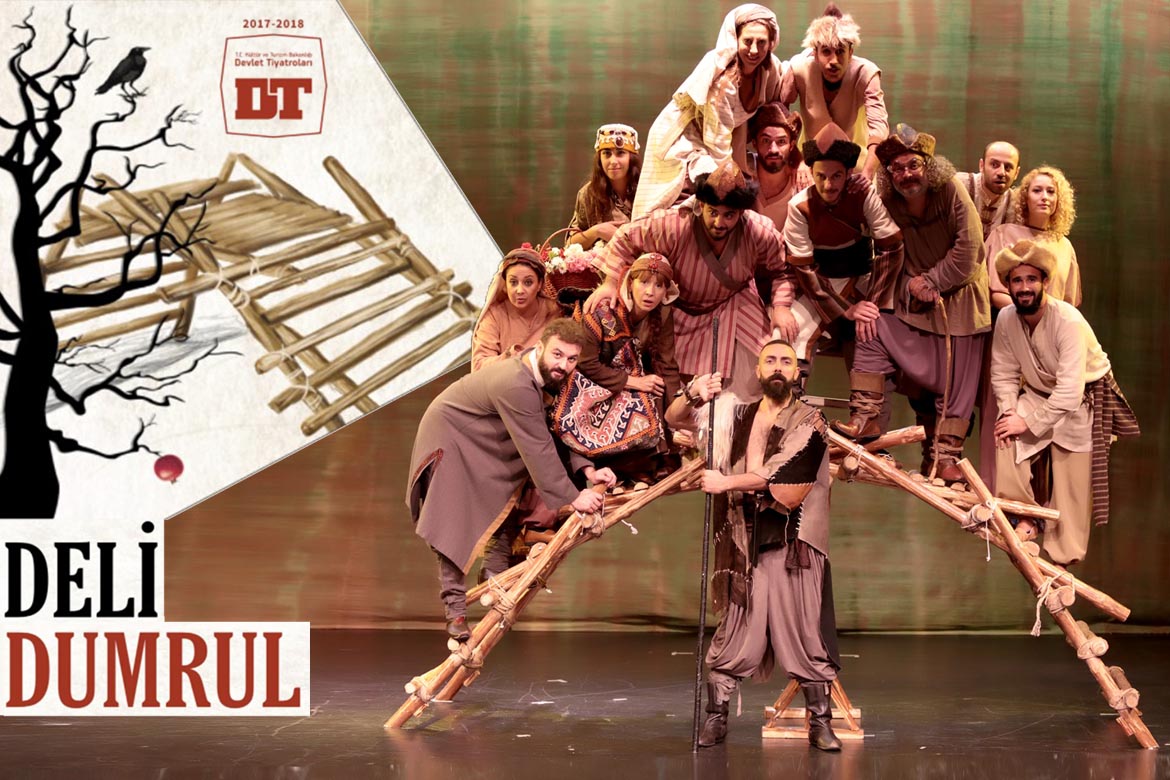 Deli Dumrul, Antalya Devlet Tiyatrosu